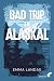 BAD TRIP EN ALASKAL (NED 2026)