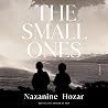 The Small Ones: A...