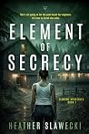 Element of Secrecy