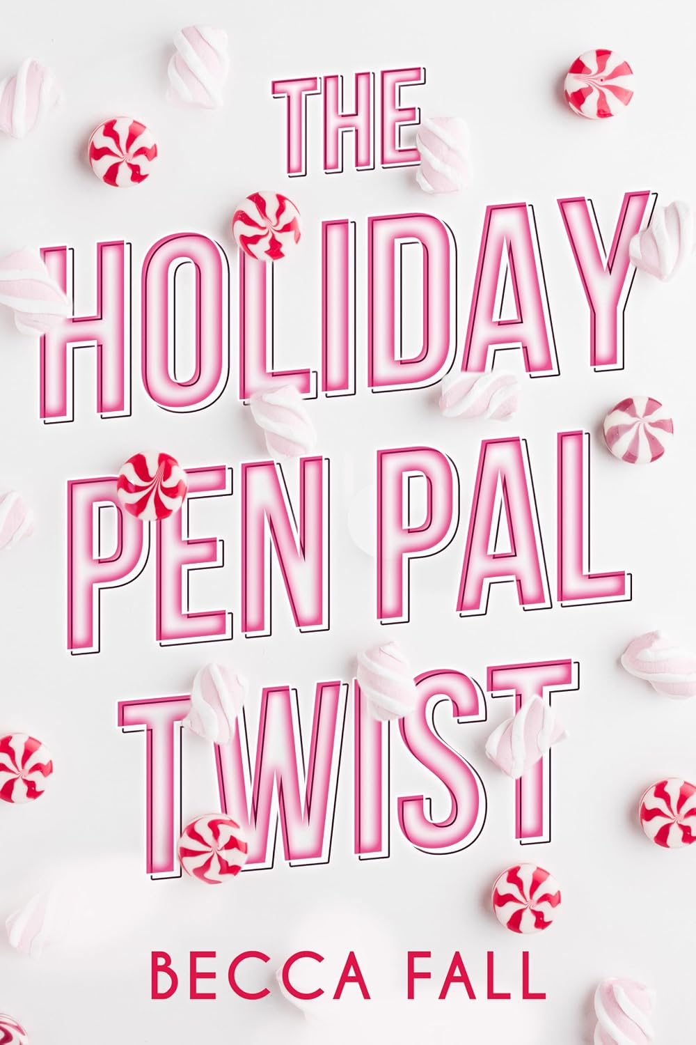 The Holiday Pen Pal Twist: A Standalone Spicy Holiday Novella