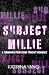 Subject Millie: A Forbidden...