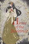 House of the Bloodfruit by Claudia J. Filusch House of the Bloodfruit by Claudia J. Filusch