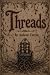 Threads