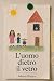 L’uomo dietro il vetro by Fabrizio D'Amico