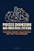 PROCESS ENGINEERING AND IND...