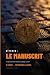 Bitcoin : Le Manuscrit: Un ...
