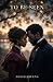To Be Seen: The Seen and Unseen Series: Prequel Novella