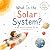 What Is the Solar System? by Mary Lantern