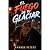 El Fuego de tu Glaciar: Vol...