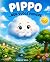 Pippo non vuole piovere (Fi...