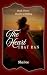 The Heart That Ran: A Chase...