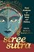 Stree Sutra: Demi Goddesses of Indian Myth and Folklore