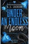 Under an Endless ...