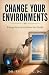 Change Your Environments: R...