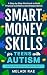 Smart Money Skills for Teen...