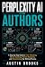 PERPLEXITY AI FOR AUTHORS: ...
