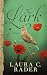 The Lark by Laura C. Rader