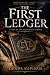 THE FIRST LEDGER: A TALE OF...