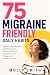 75 Migraine Friendly Daily ...