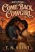 Come Back, Cowgirl: Dust & ...