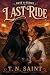 Last Ride: Dust & Desire (D...