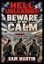 HELL UNLEASHED - BEWARE OF ...