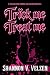 Trick me. Treat me. by Shannon V. Velzen Trick me. Treat me. by Shannon V. Velzen