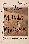 Sou Uma Multidão ...