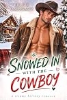Snowed In With Th...