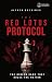 The Red Lotus Protocol by Alfred Boediman