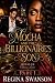 Mocha and the Billionaire's...