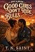 Good Girls Dont Ride Bulls:...