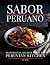 Sabor Peruano: Traditional ...
