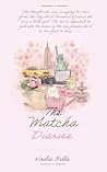 The Matcha Diaries