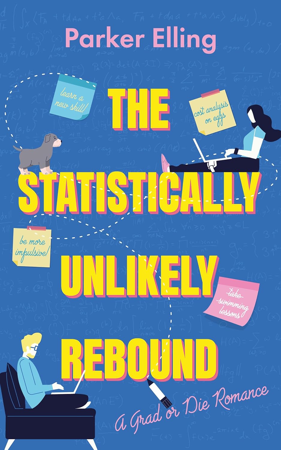 The Statistically Unlikely Rebound (Grad or Die Romance, #1)