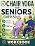 chair yoga for seniors over 60 by LOT RUS BARRY