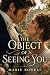 The Object of Seeing You : ...