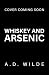 Whiskey and Arsenic