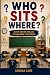 Who Sits Where?: 20 Fun Sea...