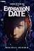 Expiration Date: A Dystopia...