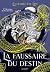 La Faussaire du destin