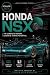 Honda NSX: The Complete His...