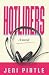 HOTLINERS