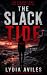 THE SLACK TIDE: A Maya Mora...