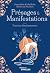 Présages et Manifestations by Daisy Bodin