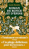 Roman de ronce et...