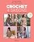 Crochet 4 saisons: 16 modèl...