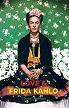 Love and Frida Ka...