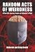 Random Acts of Weirdness: A...