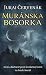 Muránska bosorka (Kapitán Stein a notár Barbarič, #11)